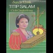 Sunda Klasik Cicih Cangkurileung Titip Salam cover image cdn
