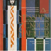 Olivier Messiaen: Les Offrandes Oubliées - Gustav Mahler: Totenfeier. Gustav Mahler. Totenfeier cover image cdn