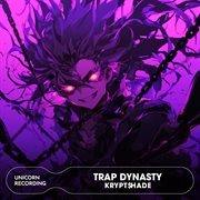 Trap Dynasty cover image cdn