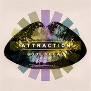 Attraction - Cool Vocal Pop cover image cdn