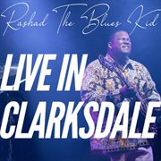 Live In Clarksdale cover image cdn