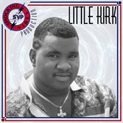 Shocking Vibes Presents: Little Kirk cover image cdn
