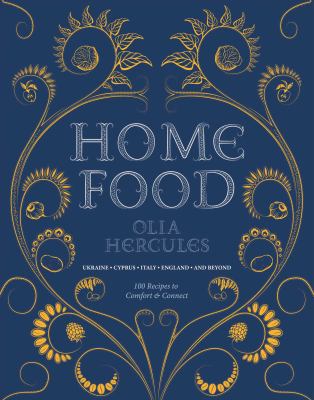 Home food : 100 recipes to comfort and connect  cover image cdn