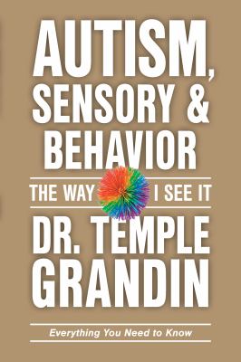 Autism, sensory & behavior : the way I see it  cover image cdn