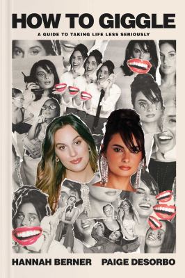 How to giggle : a guide to taking life less seriously  cover image cdn