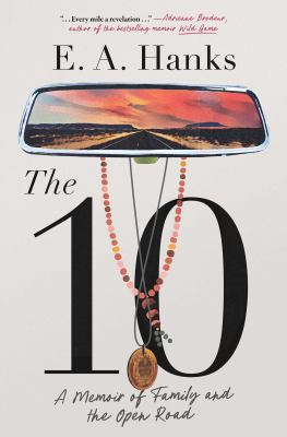 The 10 : a memoir of family and the open road  cover image cdn