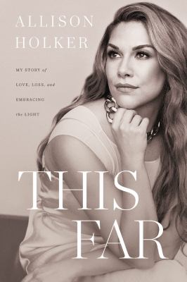 This far : my story of love, loss, and embracing the light  cover image cdn