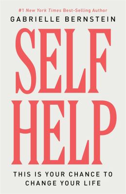 Self help : this is your chance to change your life  cover image cdn