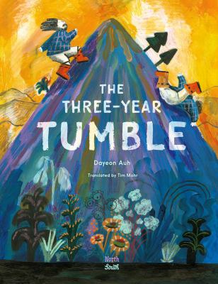 The three-year tumble : based on a Korean folktale  cover image cdn