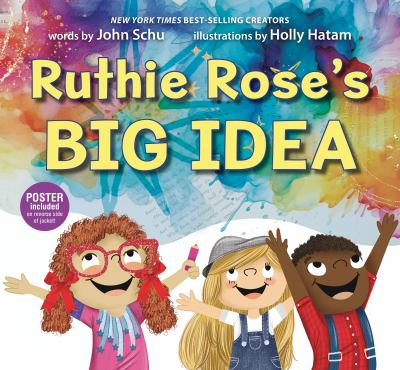 Ruthie Rose's big idea : a poetry story  cover image cdn
