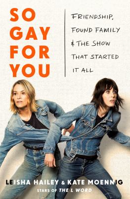 So gay for you : friendship, found family, & the show that started it all  cover image cdn