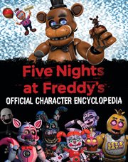 Five Nights at Freddy's Character Encyclopedia cover image cdn