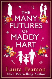 The Many Futures of Maddy Hart : Brand New From the No.1 Bestselling Author of the Last List of Mabel Beaumont for 2025 cover image cdn