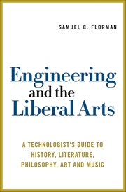 Engineering and the Liberal Arts : A Technologist's Guide to History, Literature, Philosophy, Art and Music cover image cdn