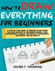 How to Draw Everything for Beginners cover image cdn