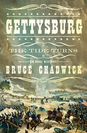 Gettysburg : The Tide Turns: An Oral History cover image cdn
