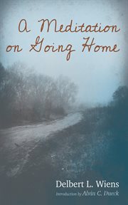 A Meditation on Going Home cover image cdn