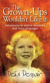 The Grown-ups Wouldn't Like It cover image cdn