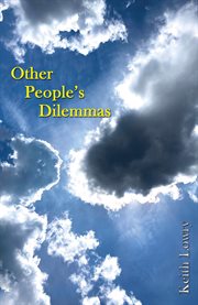 Other People's Dilemmas cover image cdn