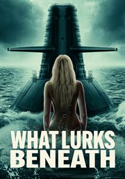What Lurks Beneath cover image cdn