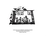Cute Little Old Farmhouse Christmas Recipes cover image cdn