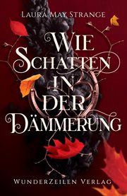Wie Schatten in Der Dämmerung : Dark Queer Atmosphärisch cover image cdn