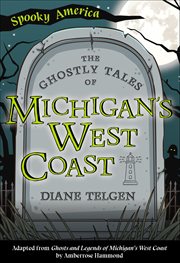 The Ghostly Tales of Michigan's West Coast cover image cdn