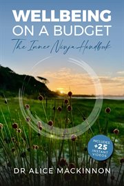 Wellbeing on a Budget : The Inner Ninja Handbook cover image cdn