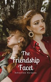 The Friendship Facet cover image cdn