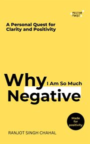 Why I Am So Much Negative cover image cdn