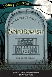 The Ghostly Tales of Snohomish cover image cdn