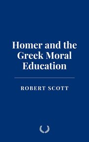 Homer and the Greek Moral Education cover image cdn