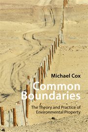 Common Boundaries : The Theory and Practice of Environmental Property cover image cdn