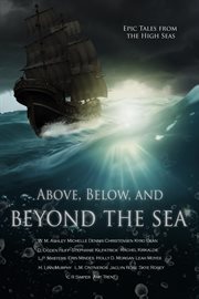Above, Below, and Beyond the Sea cover image cdn