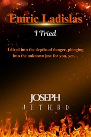 Emric Ladislas : I Tried cover image cdn