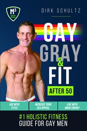 Gay, Gray, & Fit After 50 cover image cdn
