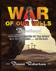 War of Our Wills : Devotional cover image cdn