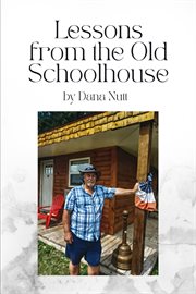 Lessons From the Old Schoolhouse cover image cdn