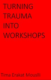 Turning Trauma Into Workshops cover image cdn
