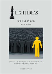Light Ideas : Believe in God cover image cdn