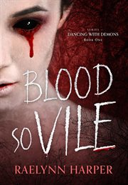 Blood So Vile cover image cdn
