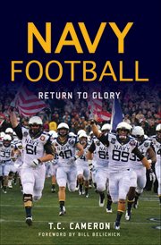 Navy Football : Return to Glory cover image cdn