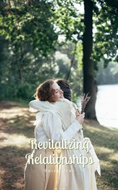Revitalizing Relationships cover image cdn