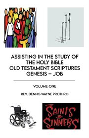 Assisting in the Study of the Holy Bible Old Testament Scriptures Genesis - Job cover image cdn
