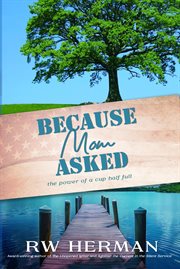 Because Mom Asked : The power of a cup half full cover image cdn