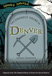 The Ghostly Tales of Denver cover image cdn