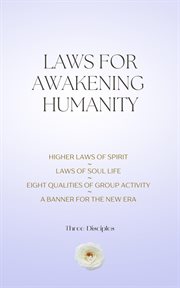 Laws for Awakening Humanity cover image cdn