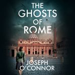 The Ghosts of Rome cover image cdn
