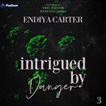 Intrigued by Danger cover image cdn