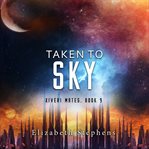 Taken to Sky cover image cdn
